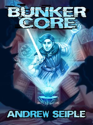 cover image of Bunker Core